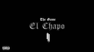 The Game &amp; Skrillex - “El Chapo”