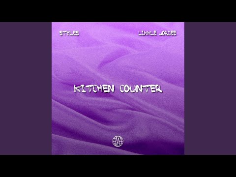 Kitchen Counter (feat. Likkle Jordee)