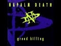 Napalm Death - Greed Killing [Full EP]