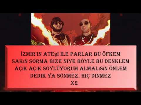 (Ben Fero),(Maho G)  [İzmir'in Ateşi] Sözleri