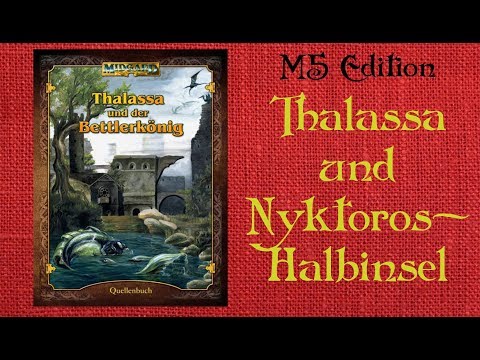 MIDGARD 5: Thalassa und der Bettlerkönig. Die Seemeisterhauptstadt lebt auf!