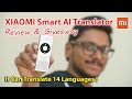 Xiaomi Mi Smart AI Translator Review & Giveaway! It's Awesome... Xiaomi Mi Smart AI Translator Review & Giveaway! It's Awesome...