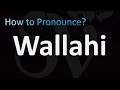 How to Pronounce Wallahi (Arabic)