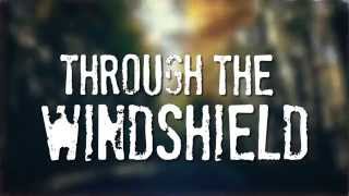Jacob Bryant - Through The Windshield - Official Lyric Video