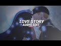 Love Story Tiktok Version Best Parts Indila Edit Audio
