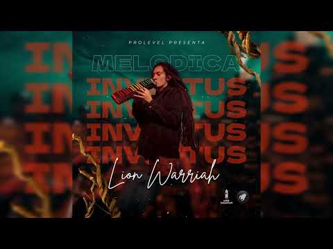Lion Warriah - Melodica Invictus