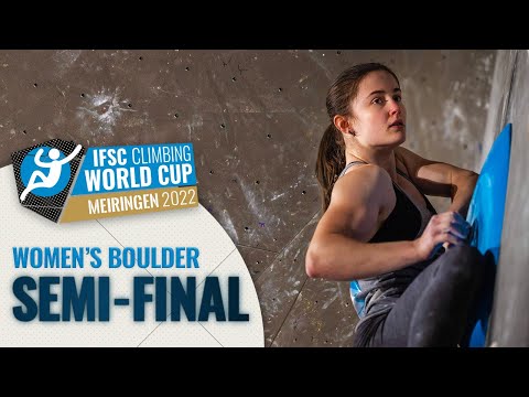 Women's Boulder semi-final || Meiringen 2022