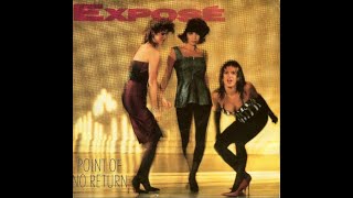 Exposé - Point of No Return (1987 Single Version) HQ