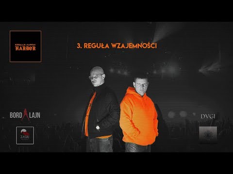 Bordalajn x Kappitan - REGUŁA WZAJEMNOŚCI (prod. DVGI)