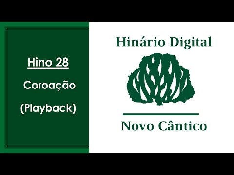 Hino 28 - Coroação (Playback - Piano)