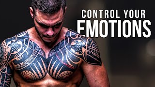 CONTROL YOUR EMOTIONS - Motivational Speech