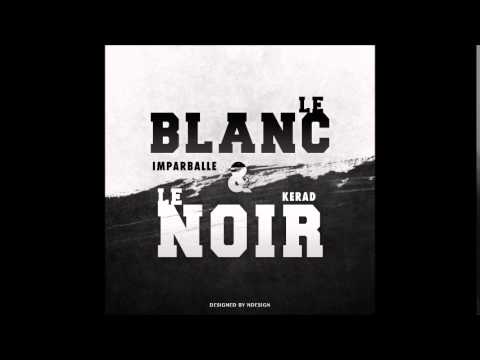 IMPAR // KERAD // LE BLANC & LE NOIR (MP3)