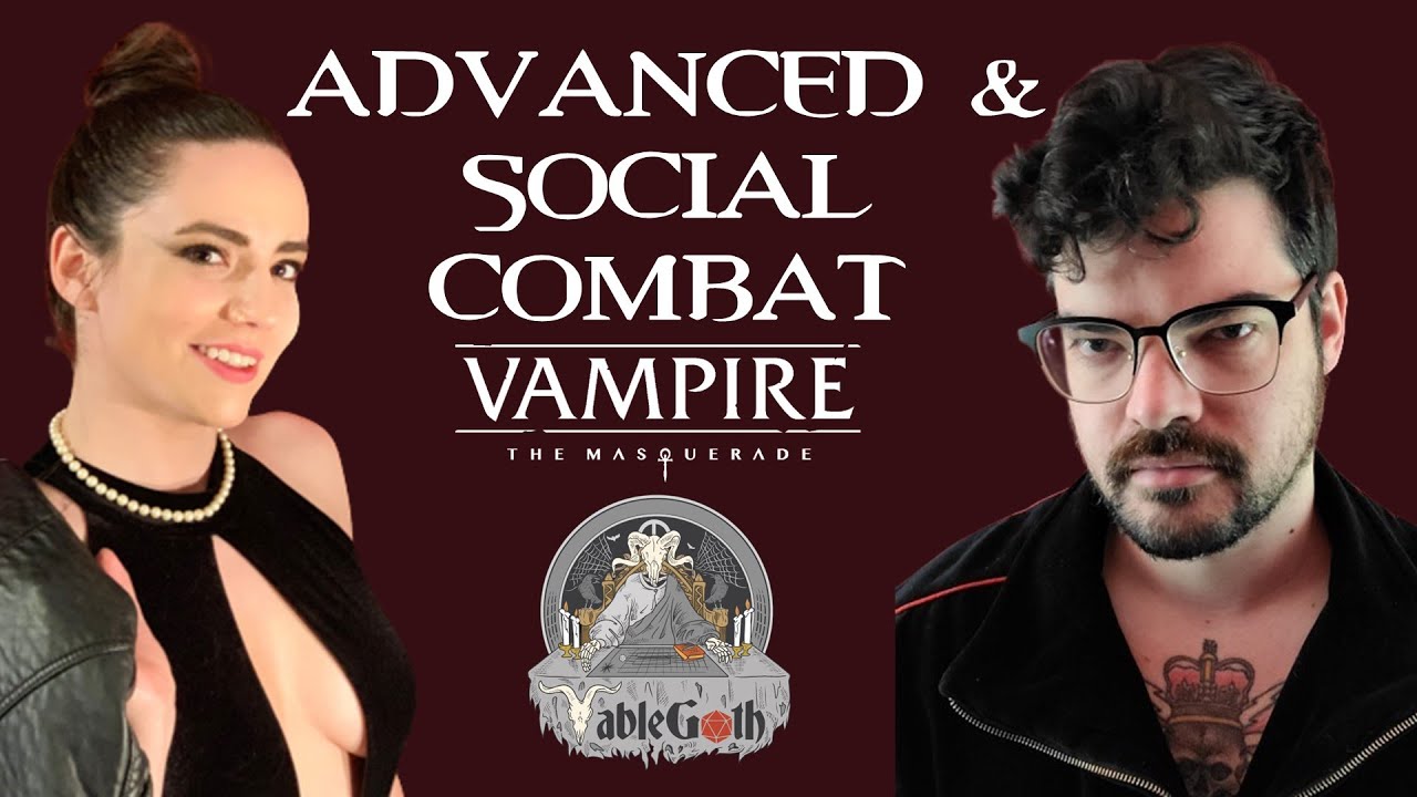 Advanced & Social Combat || How to Play Vampire the Masquerade