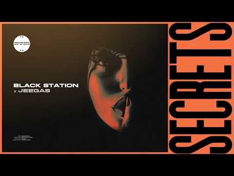 Black Station, JeeGas - Secrets
