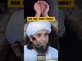 Bar Bar Tauba Karna Muftitariqmasood Shorts Youtubeshorts