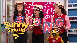 Sunny Side Up: Spelling SONG with Chica, Emily, Carly, &amp; Kaitlin | Universal Kids