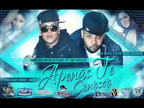 Omega Rem Stone ft Np Killa * Apenas Te Conosco * Prod Alyni Music -  Peru y PR - Reggaeton