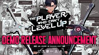 The Player Who Can't Level Up - Demo Release Announcement