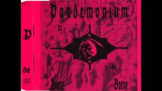 Pandemonium - Boris Boris