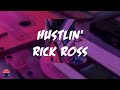 Rick Ross - Hustlin' (Lyrics Video)
