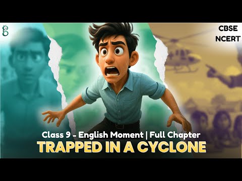 Weathering the Storm in Ersama – Class 9 English - Moments video