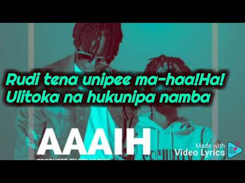 Willy Paul feat Rekles--Aaaih lyrics