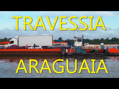 TRAVESSIA DO RIO ARAGUAIA. BALSA DE CASEARA, TOCANTINS ATÉ SANTANA DO ARAGUAIA