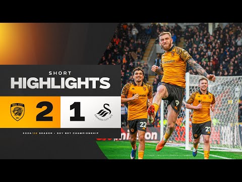 Hull City 2-1 Swansea City | Short Highlights | Sky Bet Championship