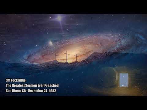 Greatest Sermon Ever Preached in this Generation - S.M. Lockridge