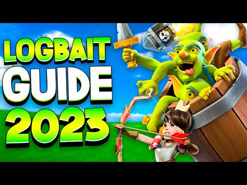 Ultimate Logbait Guide in 2023 - Clash Royale