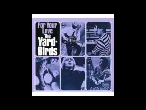 Yardbirds - For Your Love (Full Album)