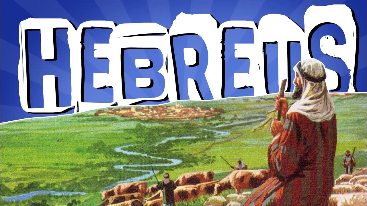 A HISTÓRIA DOS HEBREUS