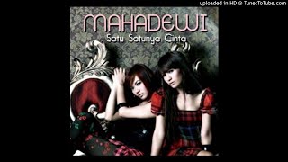 Download lagu Mahadewi - Satu Satunya Cinta - Composer : Ahmad Dhani 2011 (CDQ) mp3