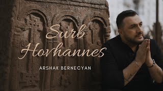 Arshak Bernecyan - Surb Hovhannes (2023)