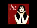Luz Casal - Entre mis recuerdos