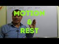 Motion Rest Class 9 Motion