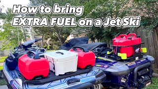 How to Bring Extra Fuel on a Jet Ski Sea-Doo Yamaha