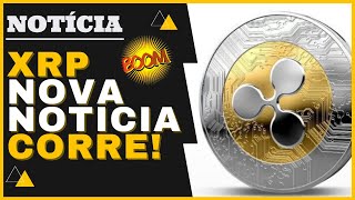 RIPPLE XRP NOVA NOTICIA ATUALIZADA! OPORTUNIDADE PROMISSORA! CRIPTOMOEDA VAI SUBIR MUITO! APROVEITA!