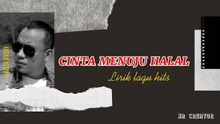 Download lagu Cinta Menuju Halal - Andra Respati || Lirik Lagu Terbaru mp3