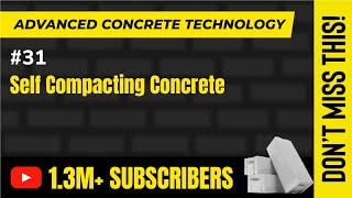 Self Compacting Concrete - Special Concrete - Advanced Concrete Technology