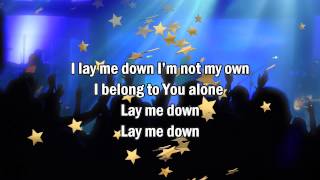 Lay Me Down - Rush of Fools (Best Worship Song with Lyrics) 2014 New Album