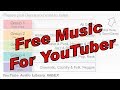 YouTube Audio Library INDEX Download Free Music For YouTuber