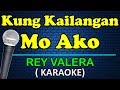 KUNG KAILANGAN MO AKO - Rey Valera (HD Karaoke)