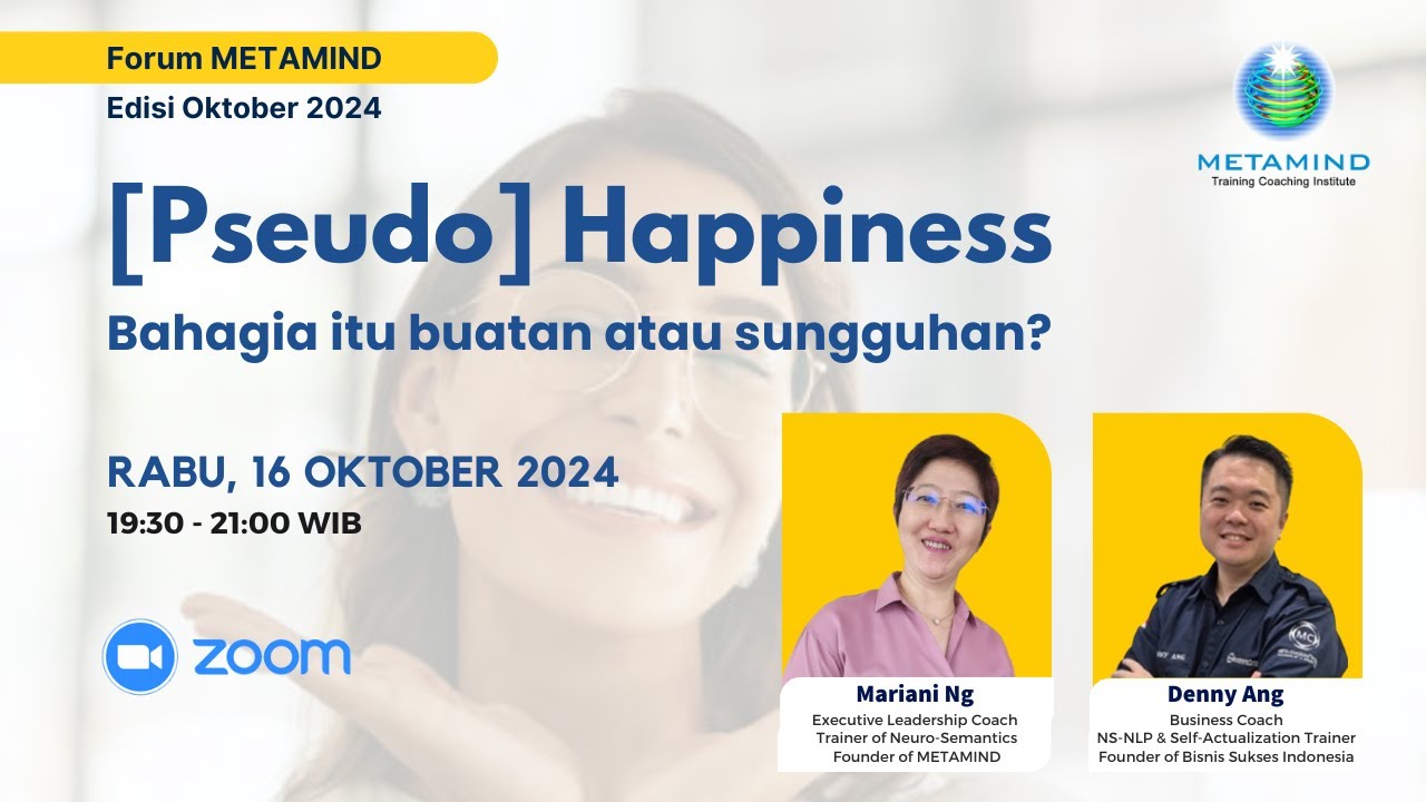 Forum METAMIND Edisi Oktober 2024: [Pseudo] Happiness