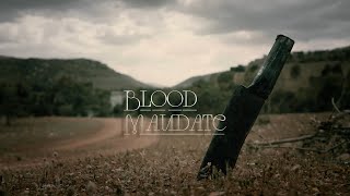 Blood Mandate | Official Teaser Trailer