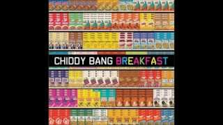 Chiddy Bang - Whatever We Want