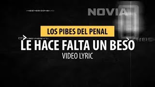 Le Hace Falta un Beso Music Video
