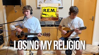 Losing My Religion - R.E.M. (Cover)