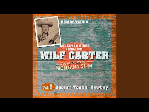 Calgary Roundup - Wilf Carter