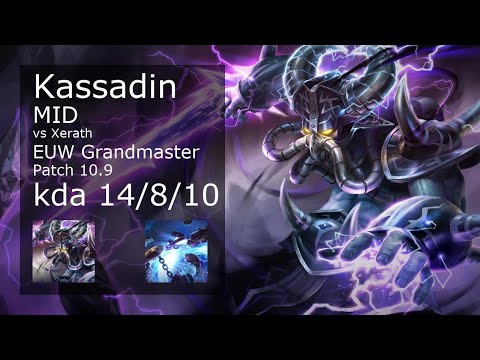 Kassadin vs Xerath Mid - EUW Grandmaster 14/8/10 Patch 10.9 Gameplay